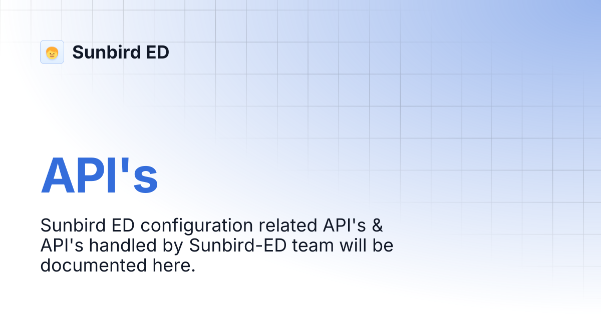 API's | release-6.0.0 | Sunbird ED